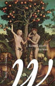 Genèse. Dieu nous a-t-il placés au-dessus de la nature ? - Baird Callicott John ; Bellec Dominique ; Larrère