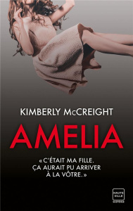 Amelia - McCreight Kimberly ; Leplat Elodie