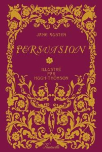 Persuasion. Edition collector - Austen Jane ; Thomson Hugh