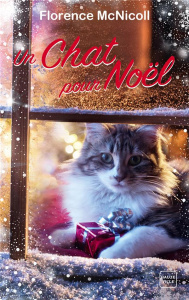 Un chat pour Noël - McNicoll Florence ; Touati Joëlle