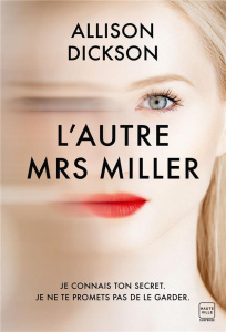 L'autre Mrs Miller - Dickson Allison ; Guillaume Nathalie