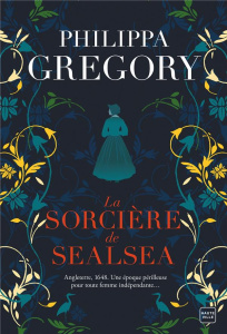La sorcière de Sealsea - Gregory Philippa ; Lefort Mathias