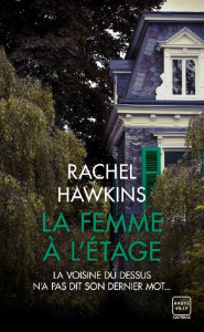 La femme à l'étage - Hawkins Rachel ; Forestier Karine