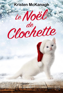 Le Noël de Clochette - Mckanagh Kristen