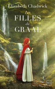 Les filles du Graal - Chadwick Elizabeth