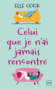 Celui que je n'ai jamais rencontré - Cook Elle