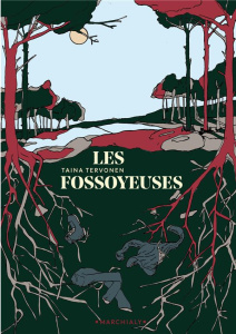 Les fossoyeuses - Tervonen Taina