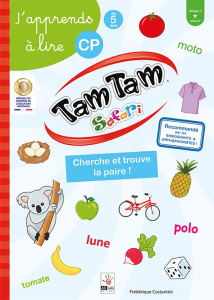 J'apprends à lire, CP niveau 1. Tam Tam Safari trouve la paire - Costantini Frédérique