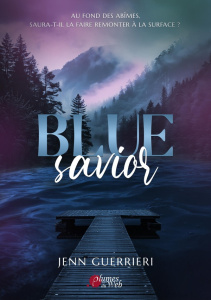Blue savior - Guerrieri Jenn