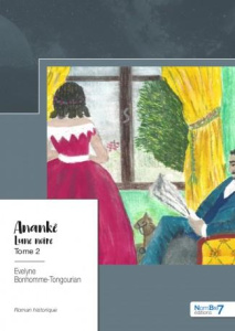 Anankê. Tome 2, Lune noire - Bonhomme-Tongourian Evelyne