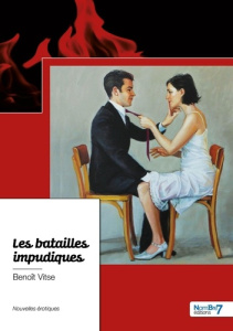 Les batailles impudiques - Vitse Benoît