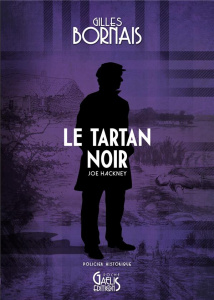 Le tartan noir - Bornais Gilles