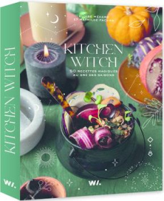 Kitchen Witch. 50 recettes magiques au gré des saisons - Méhard Eloïse ; Fachan Mathilde ; Genet Rebecca ;