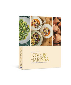 Love & Harissa. Cuisine marocaine contemporaine - Tazi Aïda ; Tazi Kenza ; Saadi Sandrine
