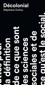 Décolonial - Dufoix Stéphane