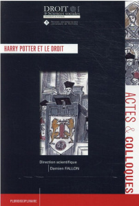 Harry potter et le droit - Damien Fallon
