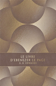 Le livre d'Ebenezer Le Page - Edwards Gerald Basil