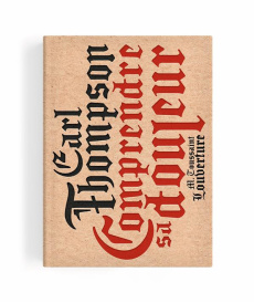 Comprendre sa douleur - Thompson Earl