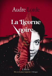 La licorne noire. Edition bilingue français-anglais - Lorde Audre ; Dambury Gerty