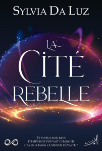La Cité Rebelle - Da Luz Sylvia