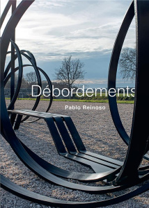 Débordements. Pablo Reinoso, Edition bilingue français-anglais - Mercoyrol Yannick ; Debailleux Henri-François ; Ba