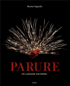 Parure. Un langage universel - Yaguello Marina