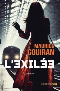 L'exilée - Gouiran Maurice