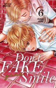 Don't fake your smile Tome 6 - Aoki Kotomi