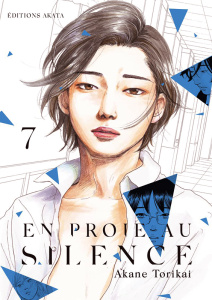 En proie au silence Tome 7 - Torikai Akane ; Ruel Gaëlle