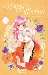 A sign of affection Tome 3 - Morishita Suu