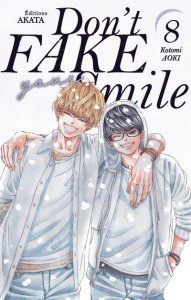 Don't fake your smile Tome 8 - Aoki Kotomi ; Sinnes Jordan