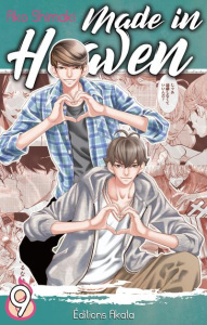 Made in Heaven Tome 9 - Shimaki Ako ; Raynal Marie-Saskia