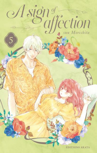 A sign of affection Tome 5 - Morishita suu