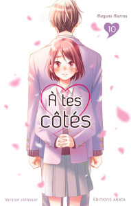 A tes côtés Tome 10 - Edition collector - Morino Megumi