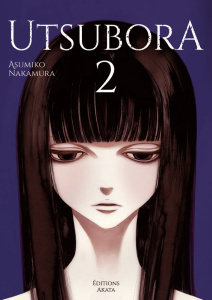 Utsubora Tome 2 - Nakamura Asumiko ; Slocombe Miyako