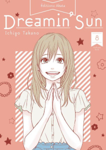 Dreamin' Sun Tome 8 - Takano Ichigo ; Kakiichi Yuki ; Bougon Nathalie