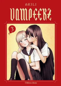 Vampeerz Tome 3 - Akili