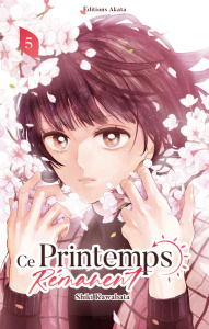 Ce printemps rémanent Tome 5 - Kawabata Shiki