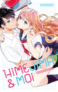 Himejima & moi - Narihira Kojiro ; Paviot Morgane ; Koechlin Anaïs