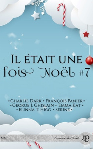 Il était une fois Noël Tome 7