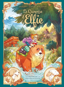 Le grimoire d'Elfie Tome 4 : Le trésor de la tricomancienne - Arleston Christophe ; Alwett Audrey ; Ludvin Mini