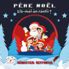 Père Noël Lis-moi un conte ! - Editions Rouge noir