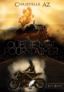 Oublie-moi pour t'aimer tome 2 - Editions Rouge noir
