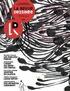 La revue dessinée N° 39 : Printemps 2023 - Collectif