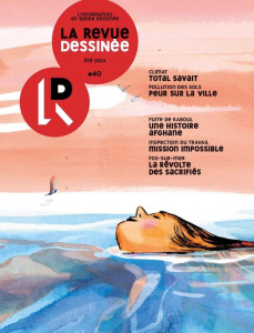 La revue dessinée N° 40 : Eté 2023 - Collectif