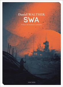 Swa - Walther Daniel ; Comballot Richard