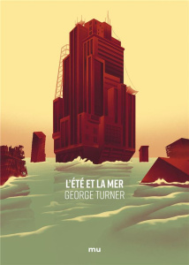 L'été et la mer - Turner George ; Bérenval Olivier