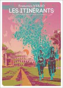 Les itinérants. Les Pulldogs - Verso Francesco ; Bellagamba Ugo ; Lambadaris Stép