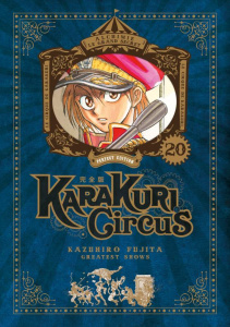 Karakuri Circus Tome 20 : Perfect Edition - Fujita Kazuhiro