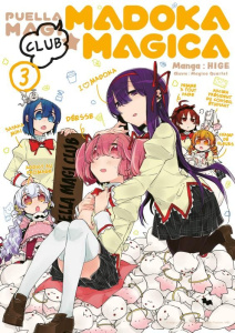 Puella Magi club madoka magica Tome 3 - QUARTET/HIGE